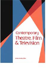 当代戏剧电影和电视 (Contemporary Theatre, Film & Television) 